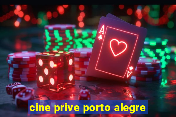 cine prive porto alegre